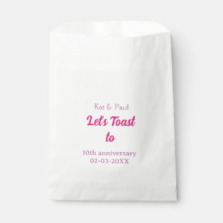 Let's toast to wedding anniversary 10th pink name  favor bag