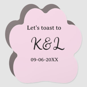 Let's toast to wedding engagement name letter pink car magnet