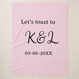 Let's toast to wedding engagement name letter pink sherpa blanket