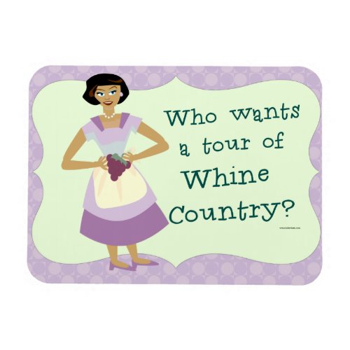 Lets Tour Whine Country Magnet