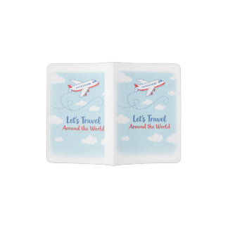 Let's travel around the world passport holder