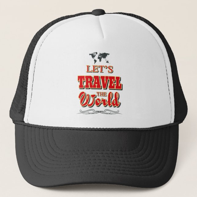 Let's travel the world trucker hat (Front)