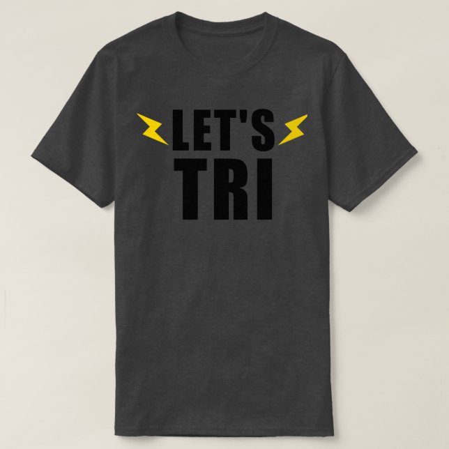 LETS TRI SWIM BIKE RUN GIFT TRIATHLET TRIATHLON 5 T-Shirt (Design Front)