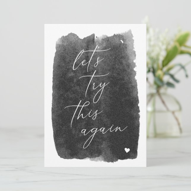 Lets Try This Again Black Change The Date Card (Standing Front)