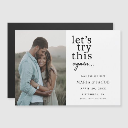 Lets Try this Again Change the date Wedding Magnetic Invitation