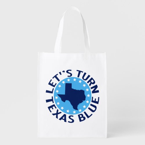 Let's Turn Texas Blue Vote Democrat 2026 Election Grocery Bag