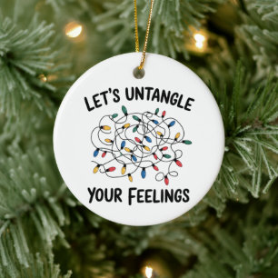 Let's Untangle Your Feelings School Counselor  Ceramic Ornament