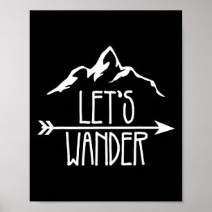 Let's Wander Hiking Team Camping Matching Group Gi Poster