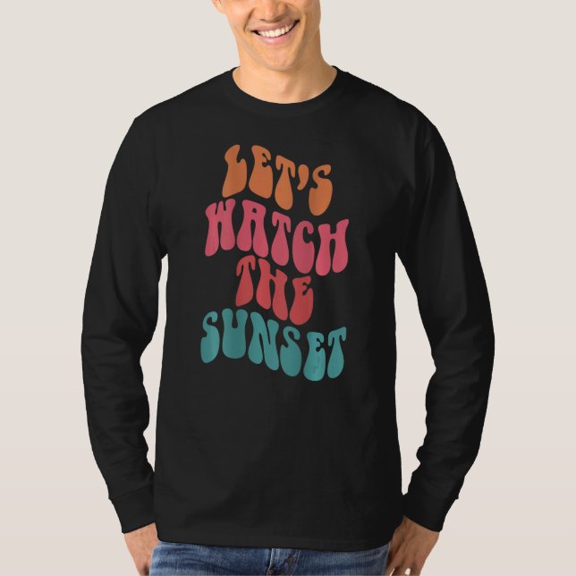 Let's Watch The Sunset Words On Back Aesthetic Pre T-Shirt (Front)
