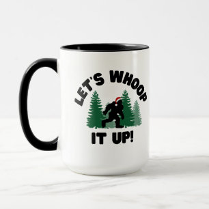 Let's Whoop it Up Christmas Squatchy Mug