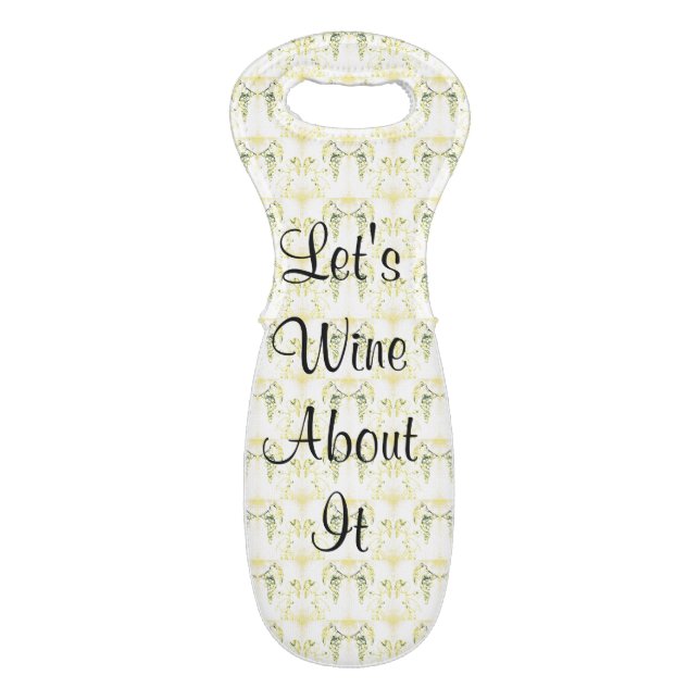 Let's Wine About It Bag (Front Flat)