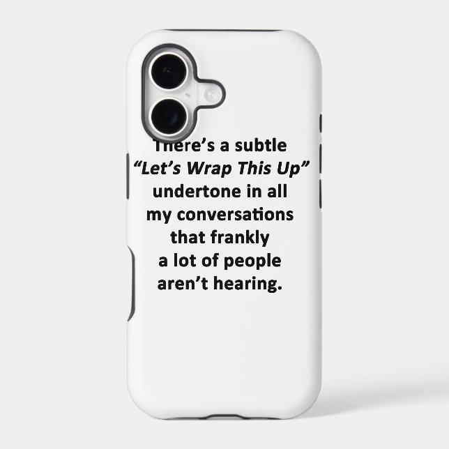 Let's Wrap This Up Iphone Case (Back)
