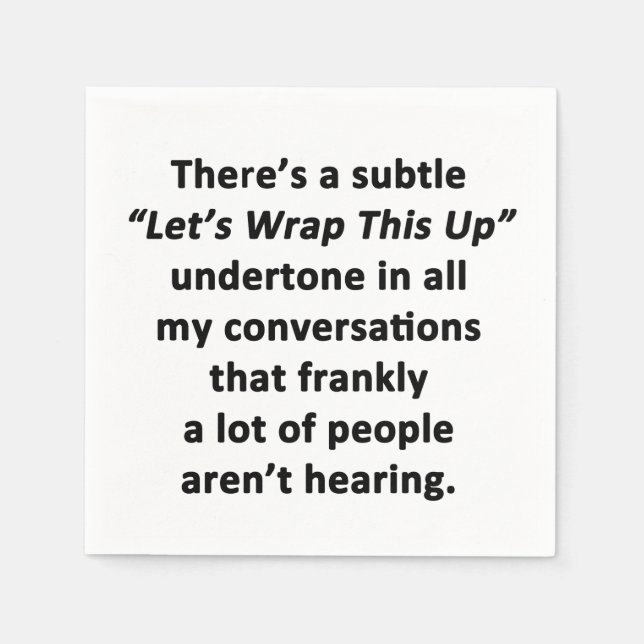 Let's Wrap This Up Paper Napkins (Front)