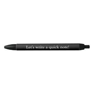 Let's Write a Quick Note! Pen