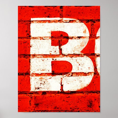 Letter B Alphabet Photography in Red  White Poster