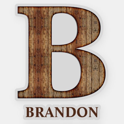Letter B wood texture with custom name Sticker