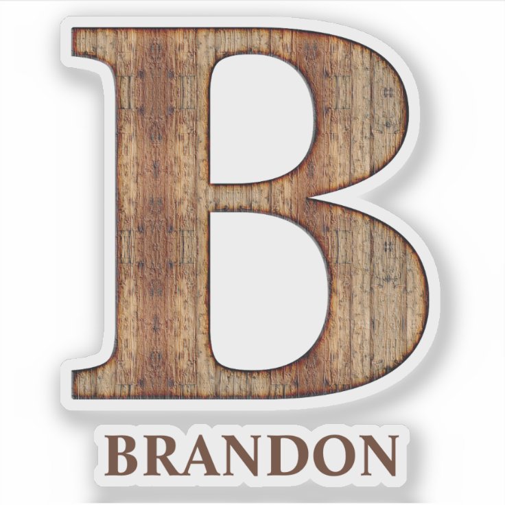 Letter B Wood Texture With Custom Name Sticker | Zazzle