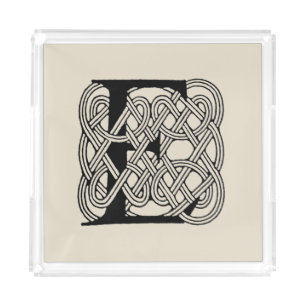 Letter E Celtic Knot Vintage Monogram Acrylic Tray