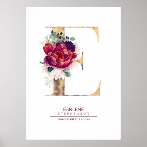 Letter E Monogram Floral Burgundy Red and Gold Poster