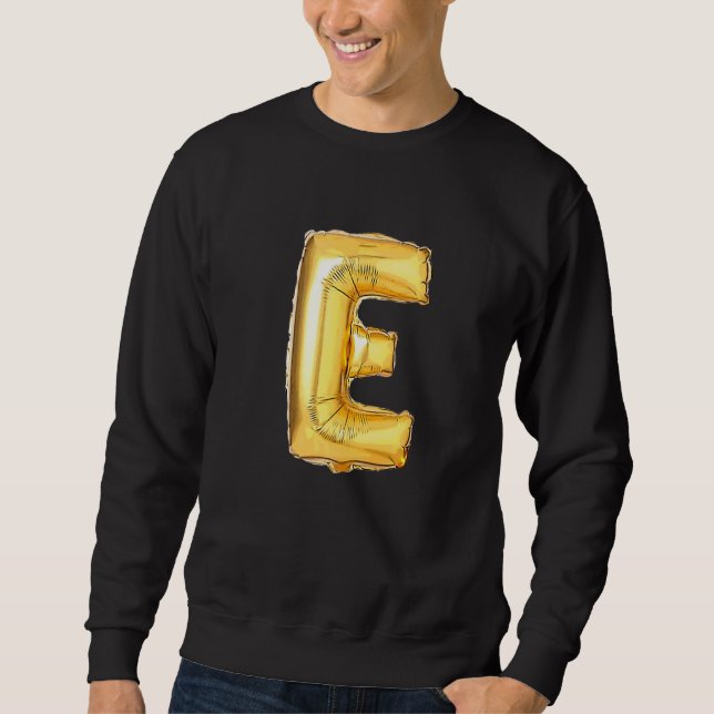 Letter E Sweatshirt (Front)