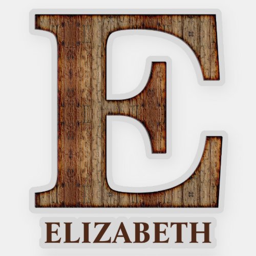 Letter E wood texture with custom name Sticker