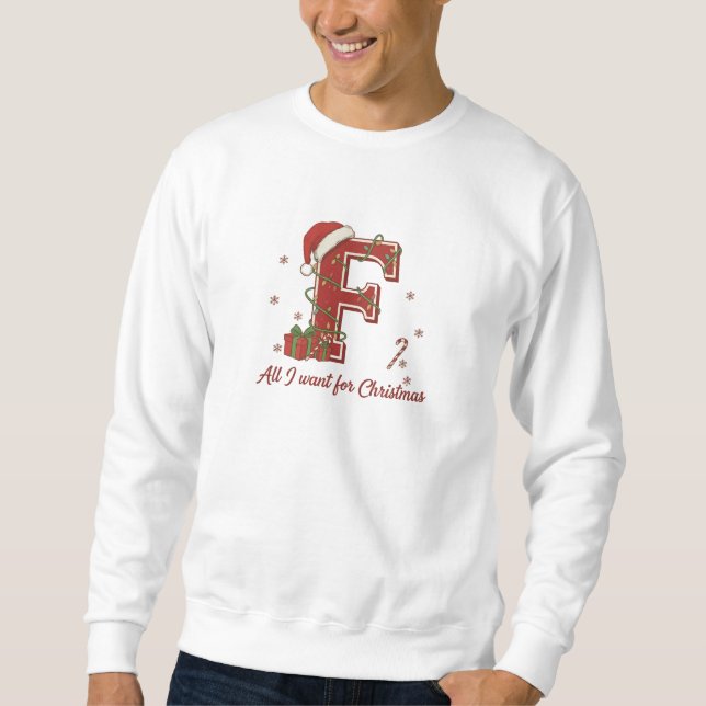 Letter F Christmas Monogram Design Sweatshirt (Front)