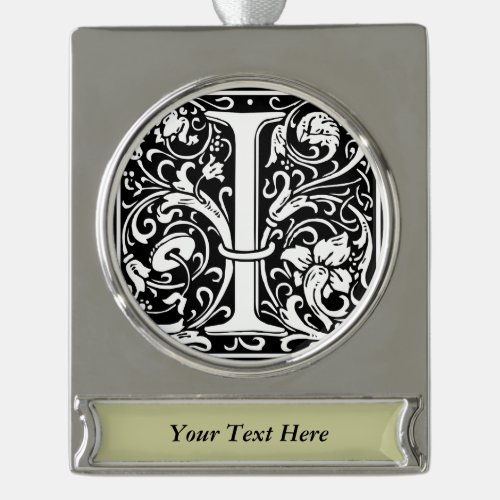 Letter I Medieval Monogram Art Nouveau Silver Plated Banner Ornament