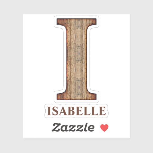Letter I wood texture with custom name Sticker (Sheet)