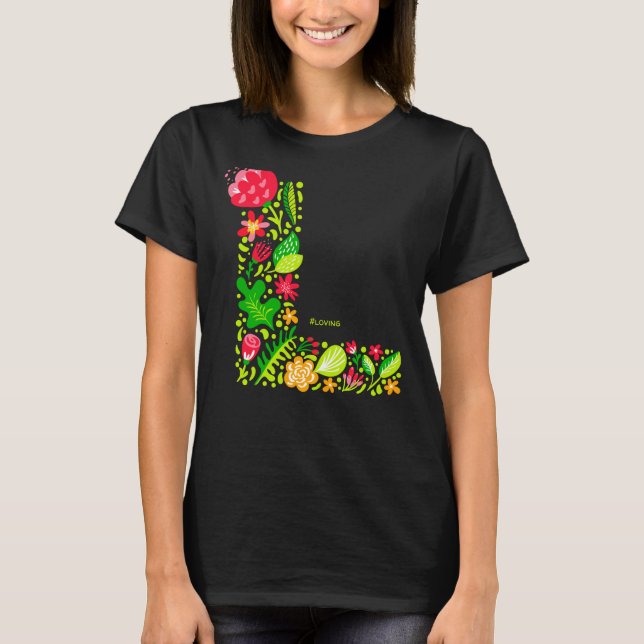 Letter L in Flowers T-Shirt (Front)