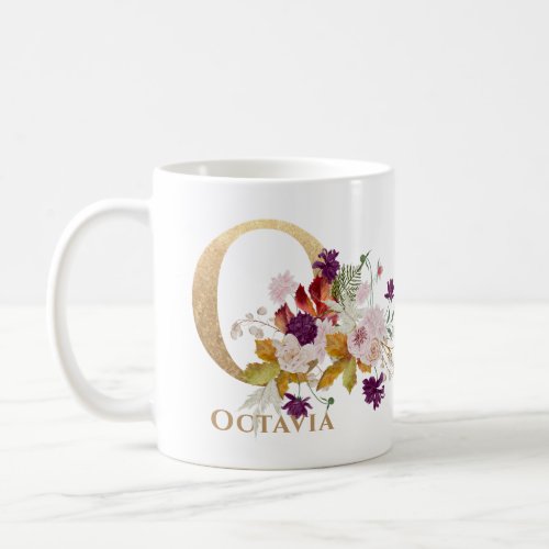 Letter O _ Gold Floral Name sister coworker friend Coffee Mug