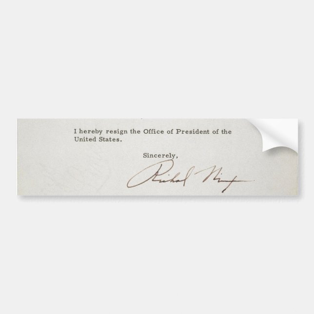 Letter of Resignation of Richard M. Nixon 1974 Bumper Sticker (Front)