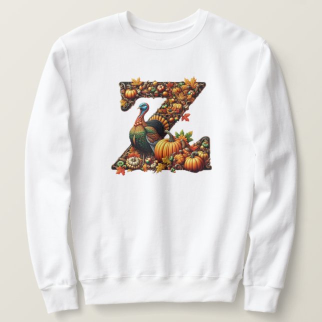 Letter Thanksgiving turkey style  Sweatshirt (Design Front)