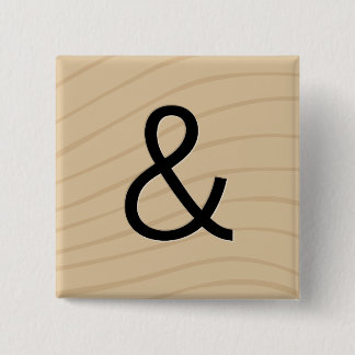 Letter Tile Game Buttons: Ampersand "&" Pinback Button