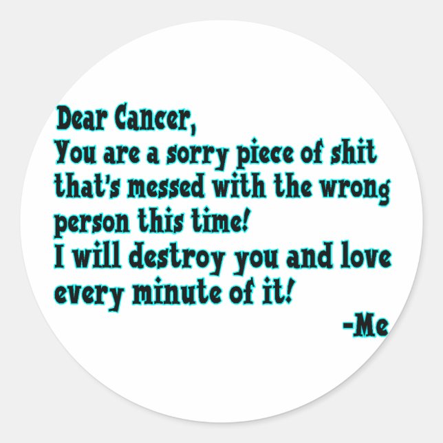 Letter To Cancer Classic Round Sticker (Front)