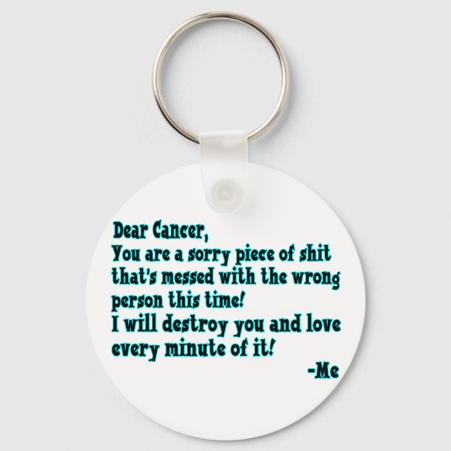 Letter To Cancer Keychain (Front)