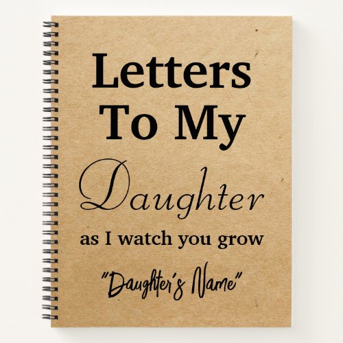 Letter to my daughter notebook