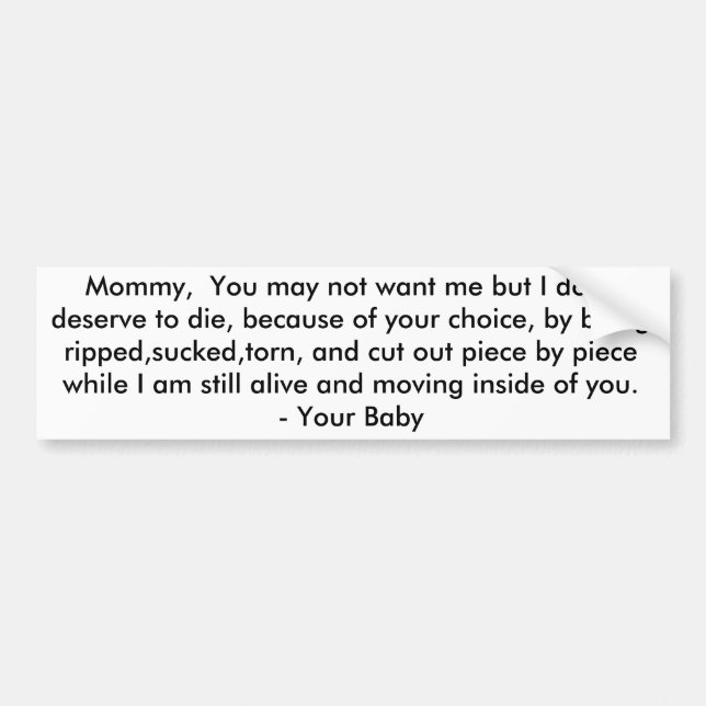 Letter To My Mommy - Pro-Life Bumper Sticker (Front)