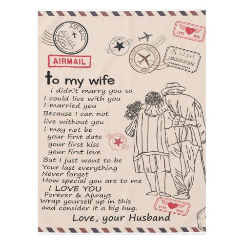 Letter To My Wife From Your Husband Tablecloth