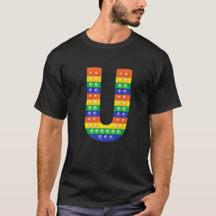 Letter U Capital Alphabet Fidget Pop It Funny Matc T-Shirt