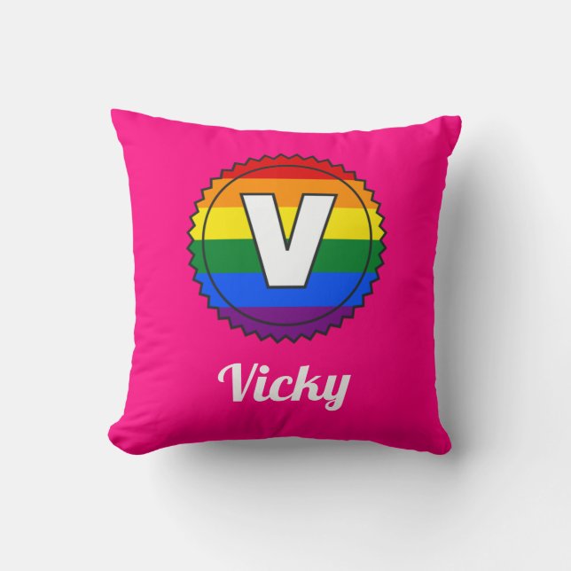 Letter V & Name Gay Pride Rainbow Monogram - Pink Throw Pillow (Front)
