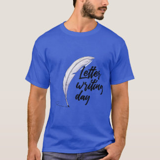 Letter writing day T-Shirt