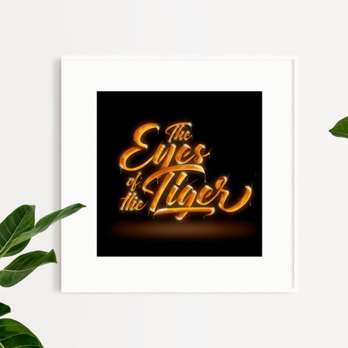 Lettering Eyes of the tiger Poster