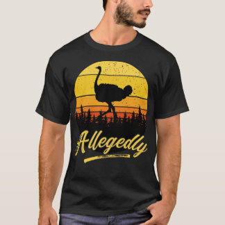 Letterkenny Allegedly Ostrich Vintage Retro Sunset T-Shirt