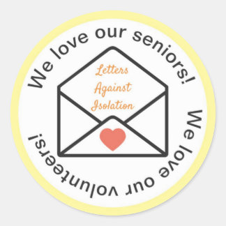 Letters Against Isolation Classic Round Sticker