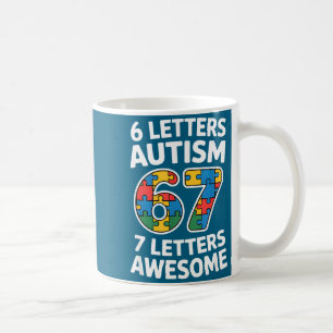 Letters Autism Awesome 67 Awareness Graphic Art Coffee Mug