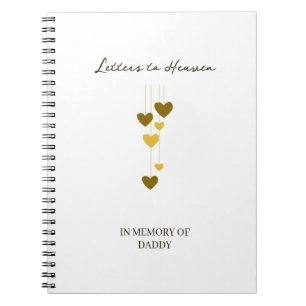 Letters to Heaven – In Memory of Daddy Personalize Notebook