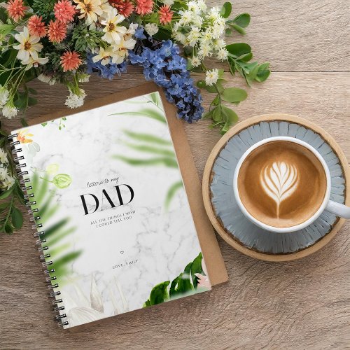 Letters to My Dad in Heaven  Memorial Journal