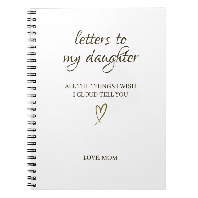Letters to My Daughter – Personalized Letter Notebook (Front)