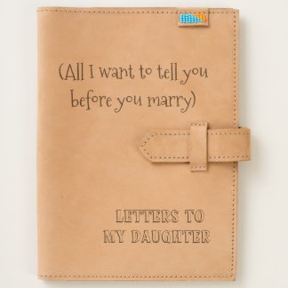 Letters To My Daughter Wedding Gift Journal Parent