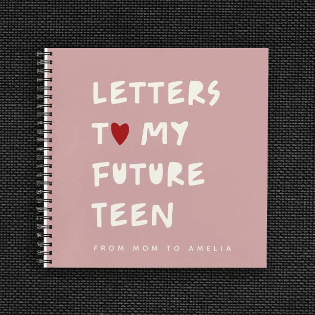 Letters to My Future Teen – Personalized Keepsake  Notebook (Creator Uploaded)
